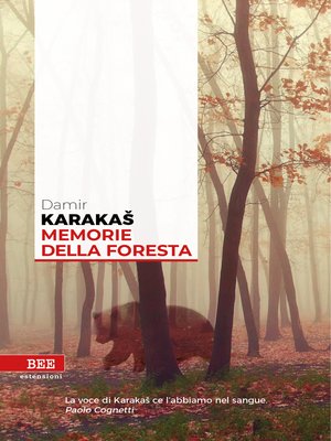 cover image of Memorie della foresta